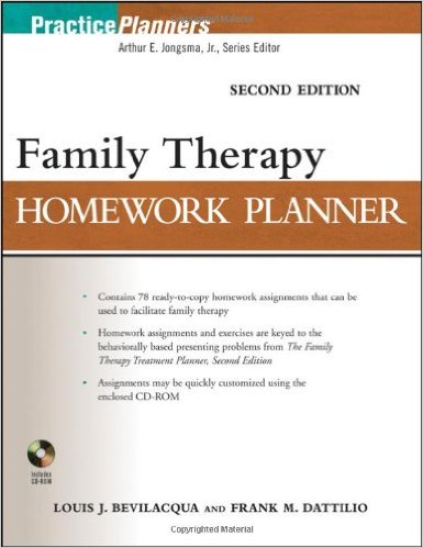 Family Therapy Homework Planner by Dr. Louis Bevilacqua